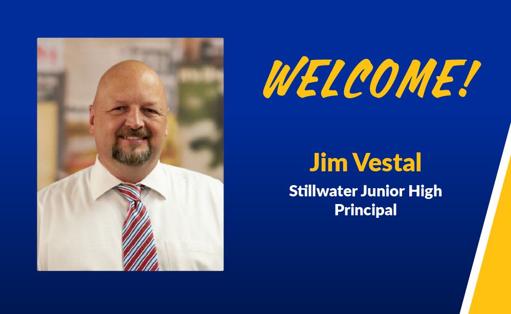  Welcome Jim Vestal SJHS Principal
